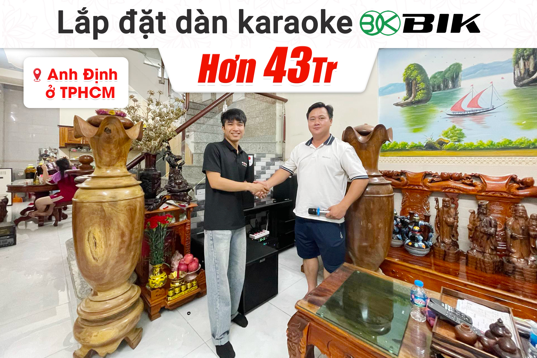 Lắp đặt dàn karaoke BIK hơn 43tr cho anh Định tại TPHCM