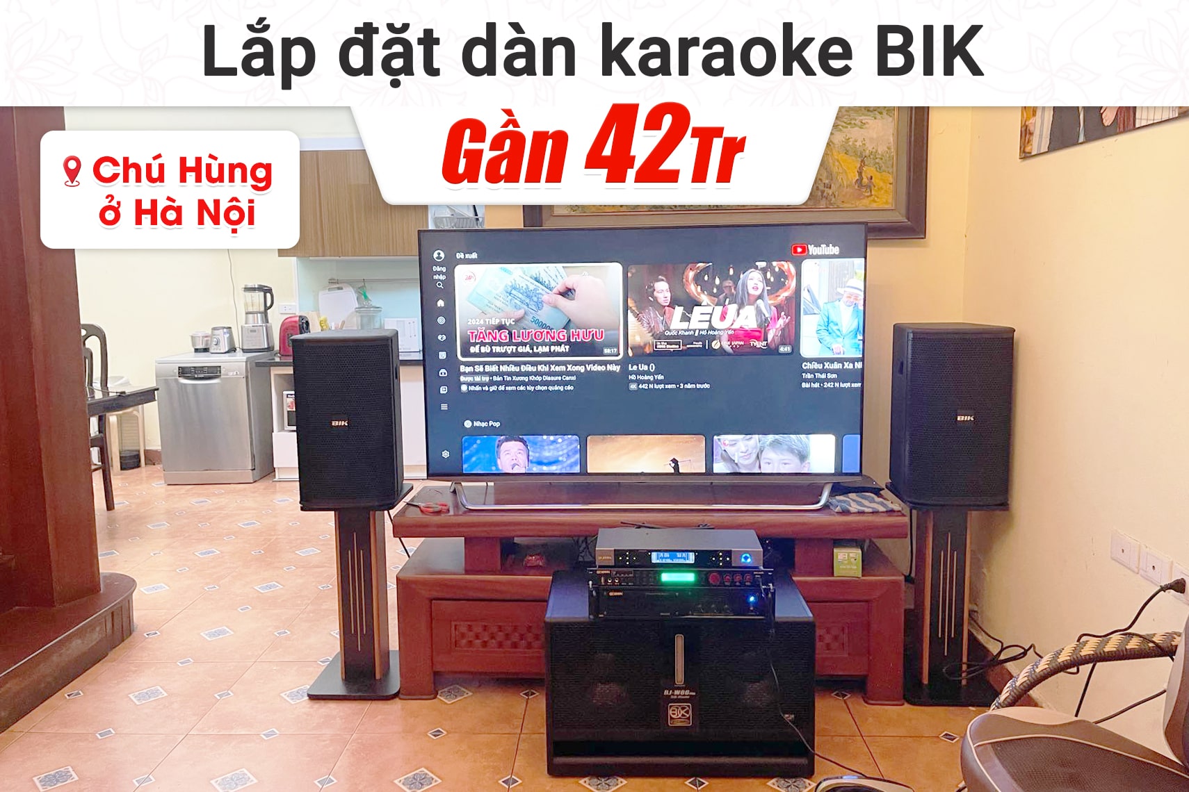 Lắp đặt dàn karaoke BIK gần 42tr cho chú Hùng tại Hà Nội (BIK BSP 410II, VM630A, BPR-5600, W66 Plus, BJ-U500)