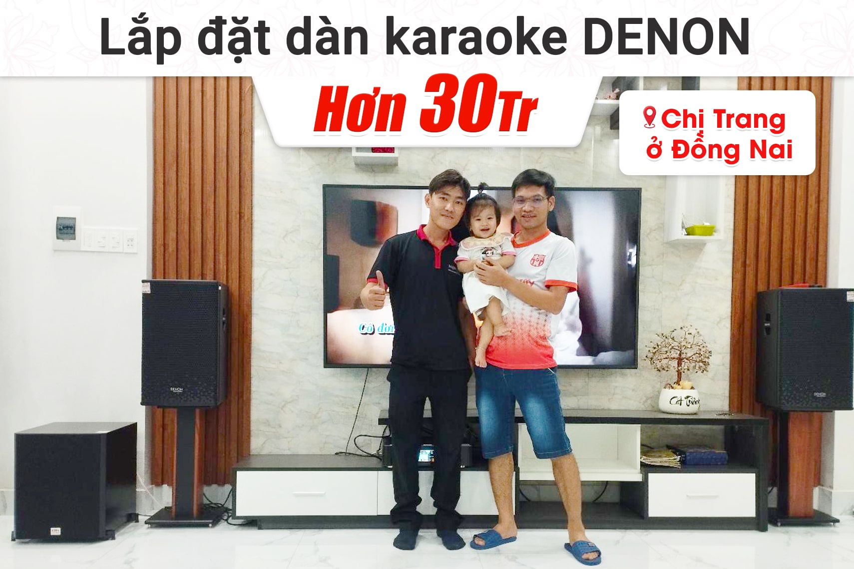 Lắp đặt dàn karaoke Denon hơn 30tr cho chị Trang tại Đồng Nai (Denon DP-R212, BKSound DKA 8500, BKSound SW612)
