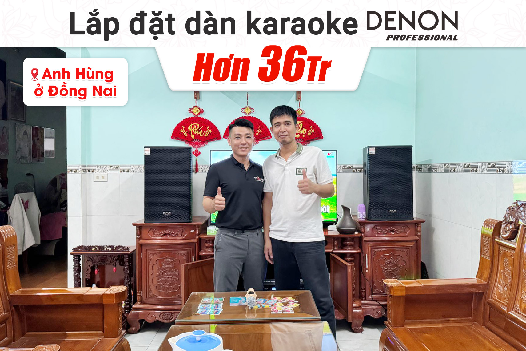 Lắp đặt dàn karaoke Denon hơn 36tr cho anh Hùng tại Đồng Nai