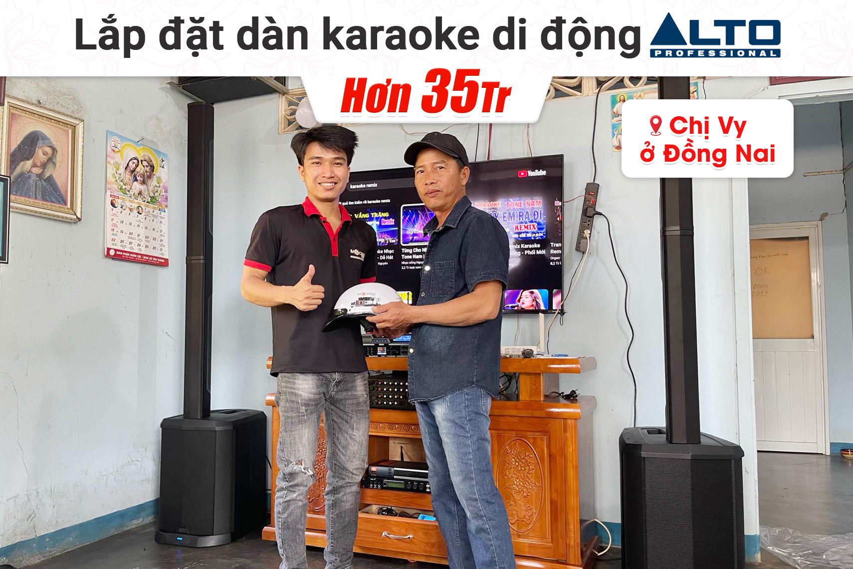 Lắp đặt dàn karaoke di động Alto hơn 35tr cho chị Vy tại Đồng Nai