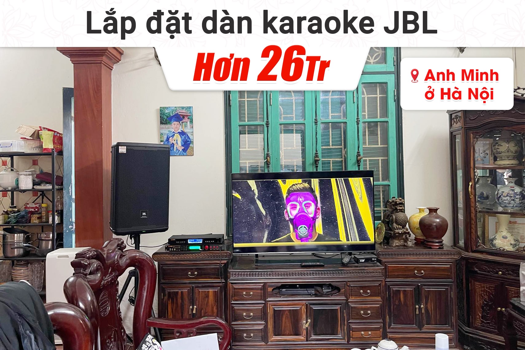 Lắp đặt dàn karaoke di động JBL hơn 26tr cho anh Minh tại Hà Nội