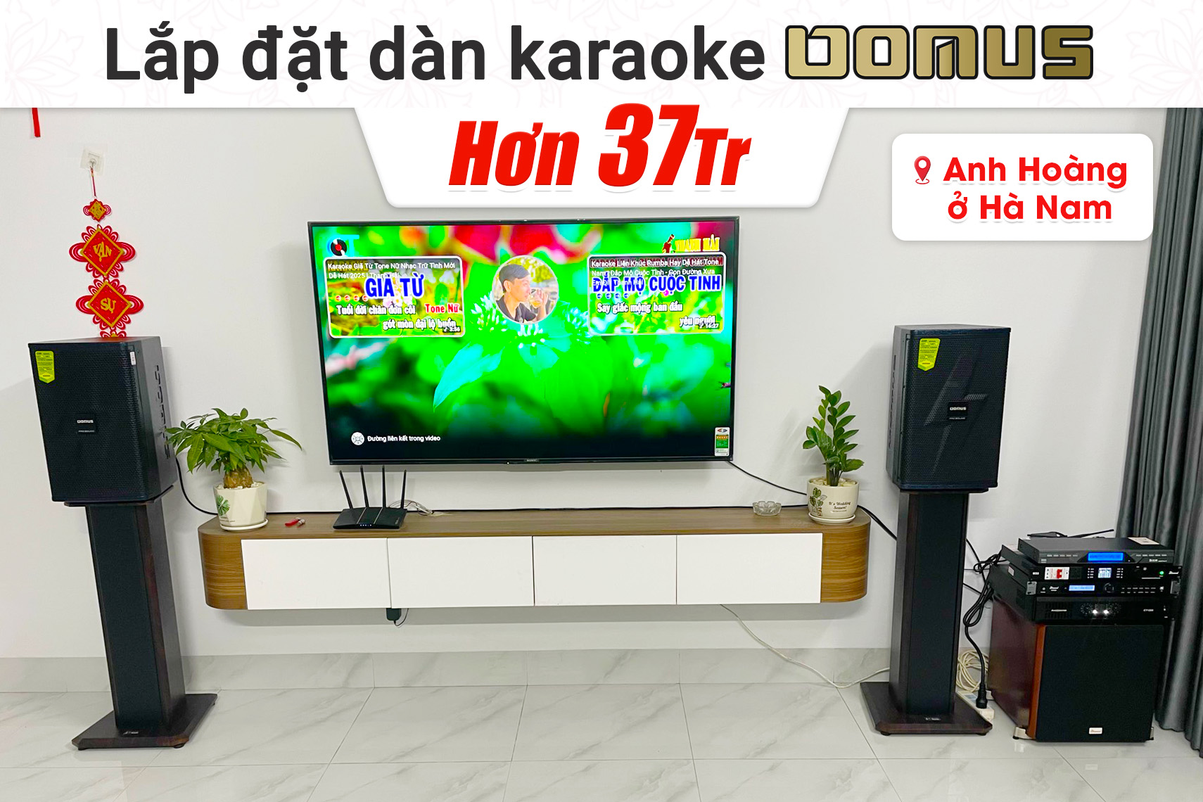 Lắp đặt dàn karaoke Domus hơn 37tr cho anh Hoàng tại Hà Nam