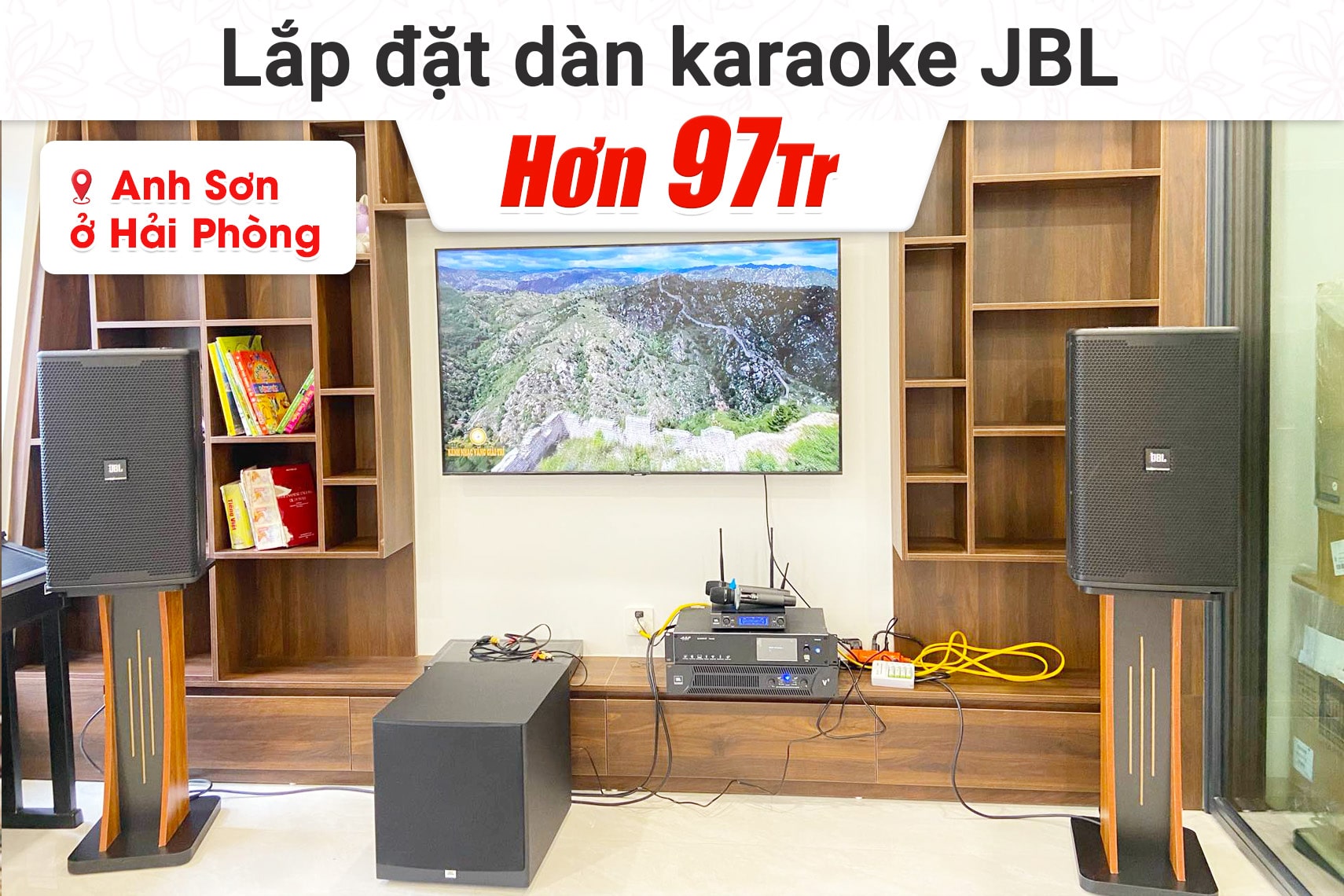 Lắp đặt dàn karaoke JBL hơn 97tr cho anh Sơn tại Hải Phòng