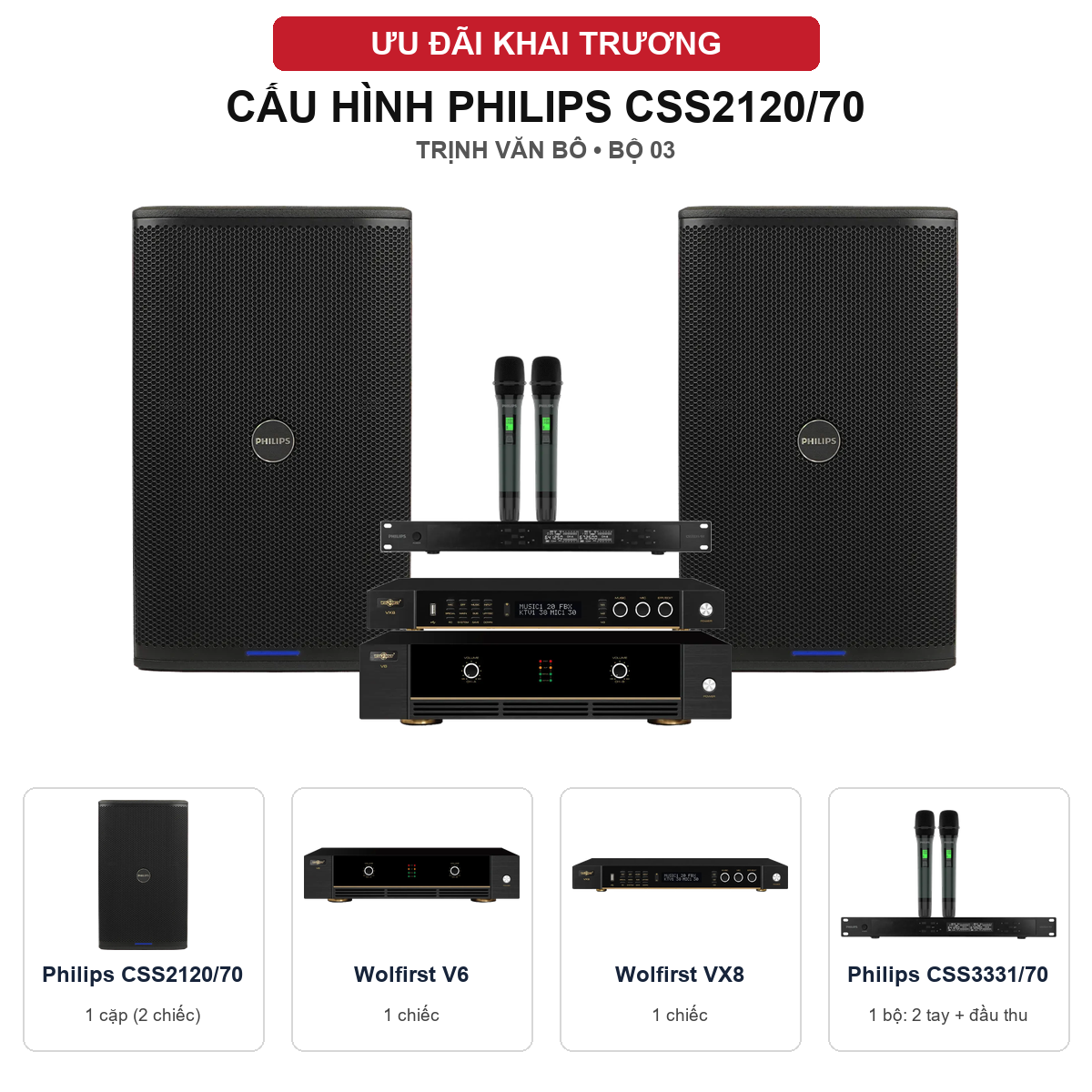 Cấu h&igrave;nh D&agrave;n karaoke khai trương Trịnh Văn B&ocirc; 03