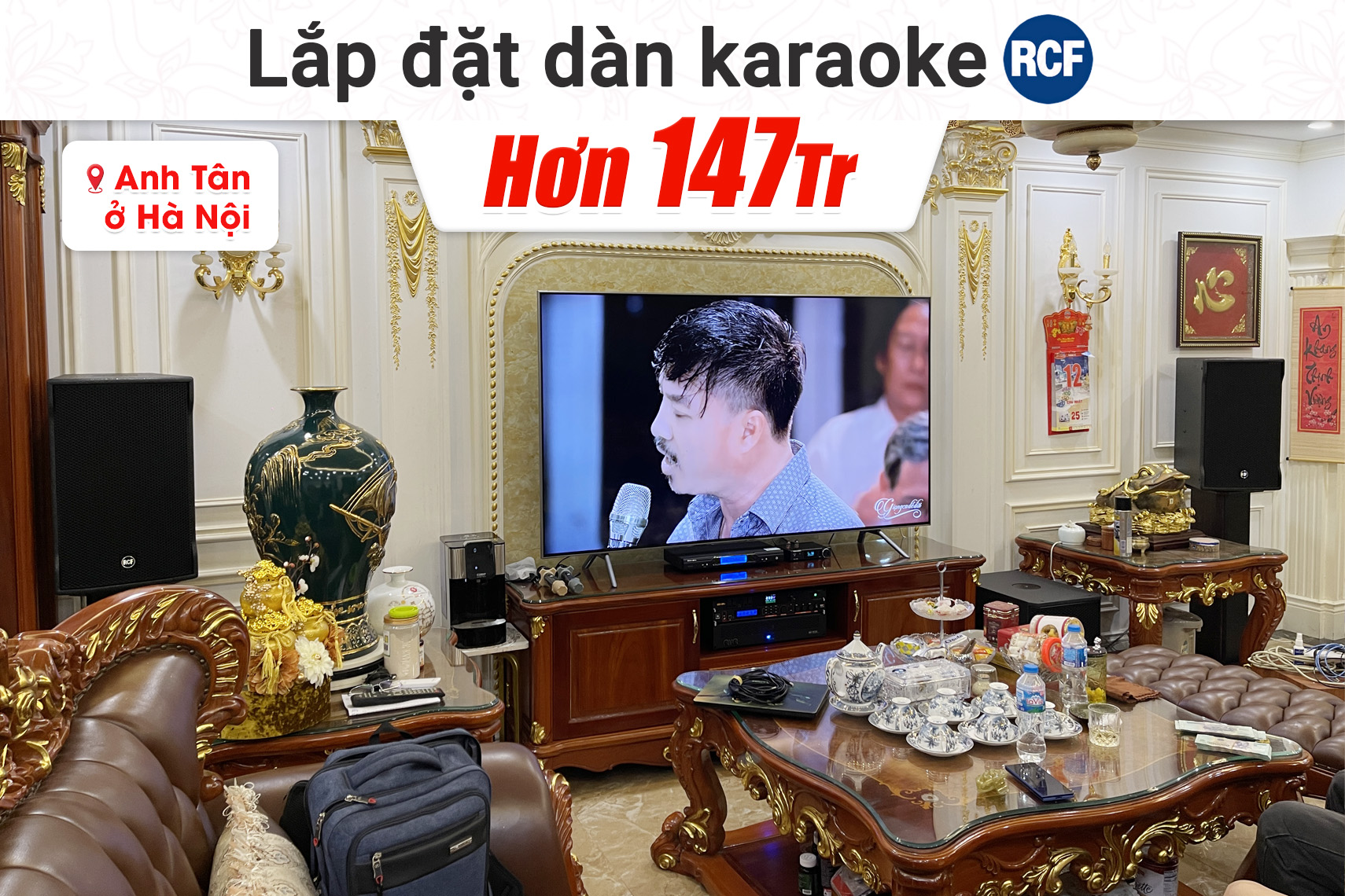 Lắp đặt dàn karaoke RCF hơn 147tr cho anh Tân tại Hà Nội