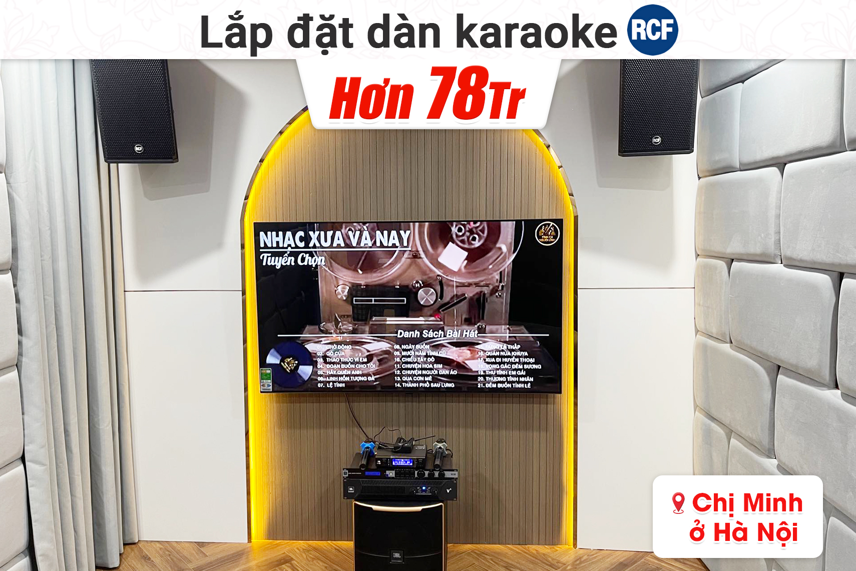 Lắp đặt dàn karaoke RCF hơn 78tr cho chị Minh tại Hà Nội