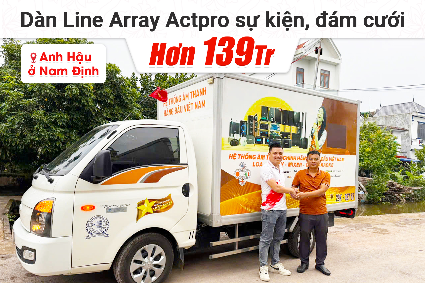 Lắp đặt dàn Line Array Actpro sự kiện, đám cưới hơn 139tr cho anh Hậu tại Nam Định