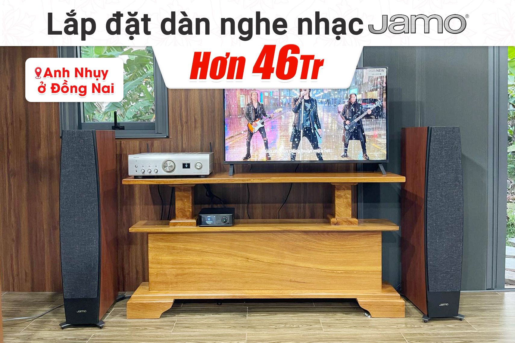 Lắp đặt dàn nghe nhạc Jamo hơn 46tr cho anh Nhụy tại Đồng Nai