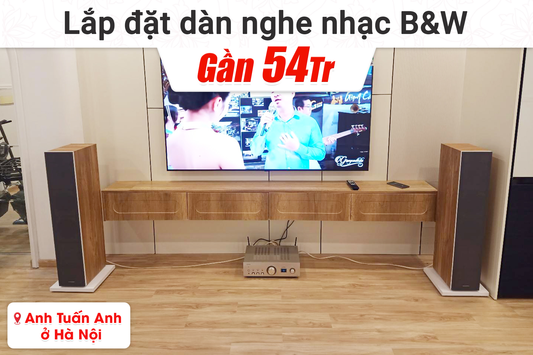 Lắp đặt dàn karaoke Domus hơn 29tr cho anh Tuấn Anh tại Hà Nội