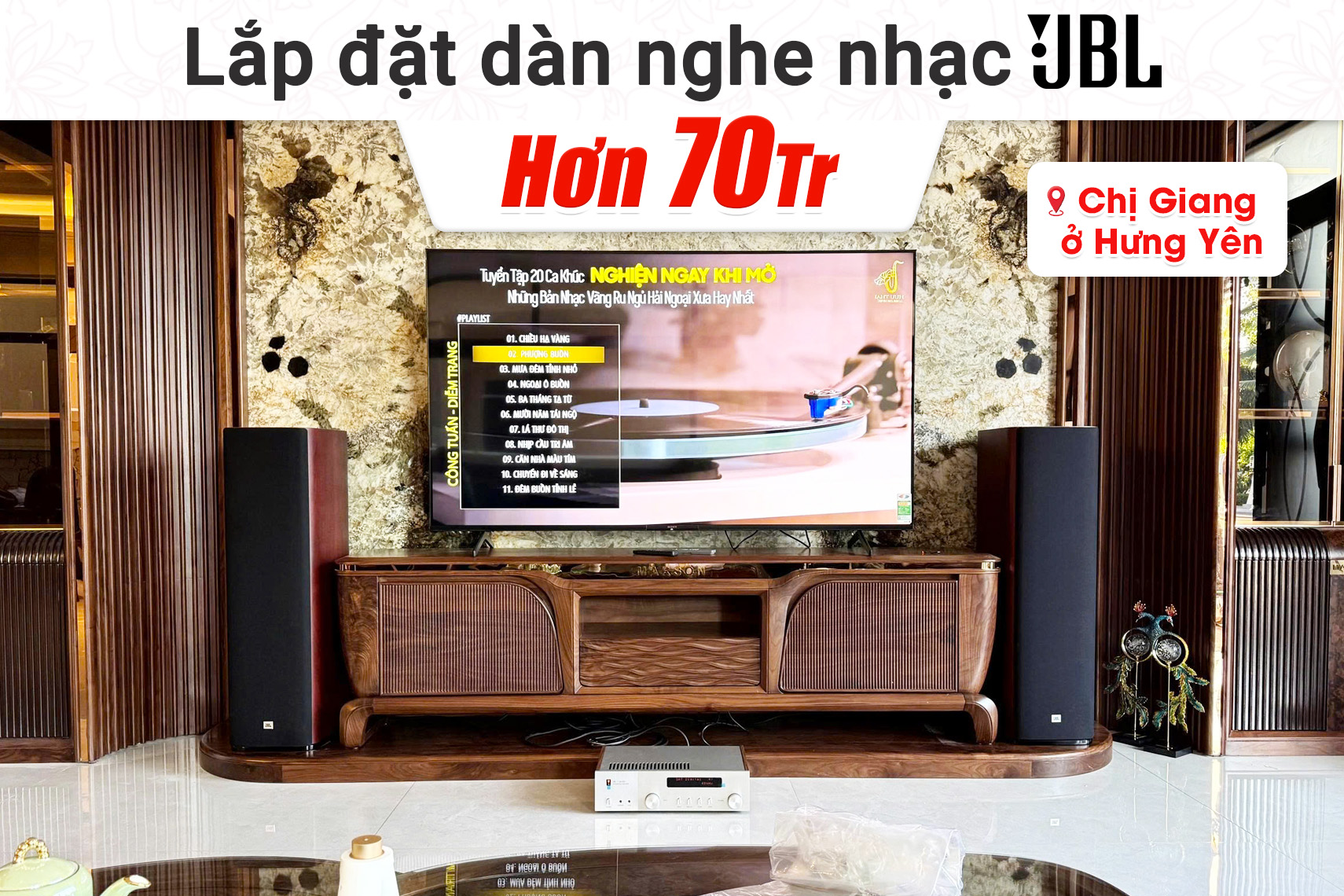 Lắp đặt dàn nghe nhạc JBL hơn 70tr cho chị Giang tại Hưng Yên