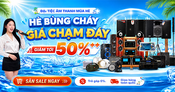 MỪNG ĐẠI LỄ 30/4 - 1/5. GIẢI PHÓNG GIÁ - BÙNG NỔ ÂM THANH Giảm tới 50%++