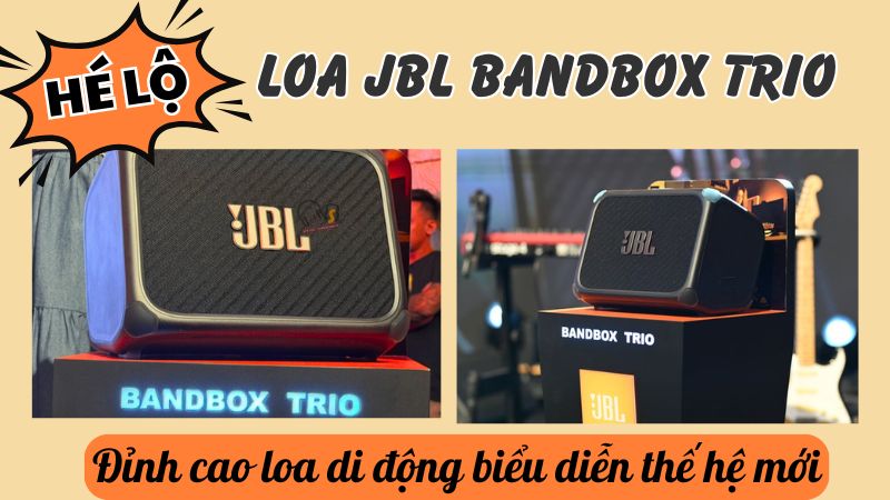 Hé lộ Loa JBL Bandbox Trio - Đỉnh cao loa di động biểu diễn thế hệ mới