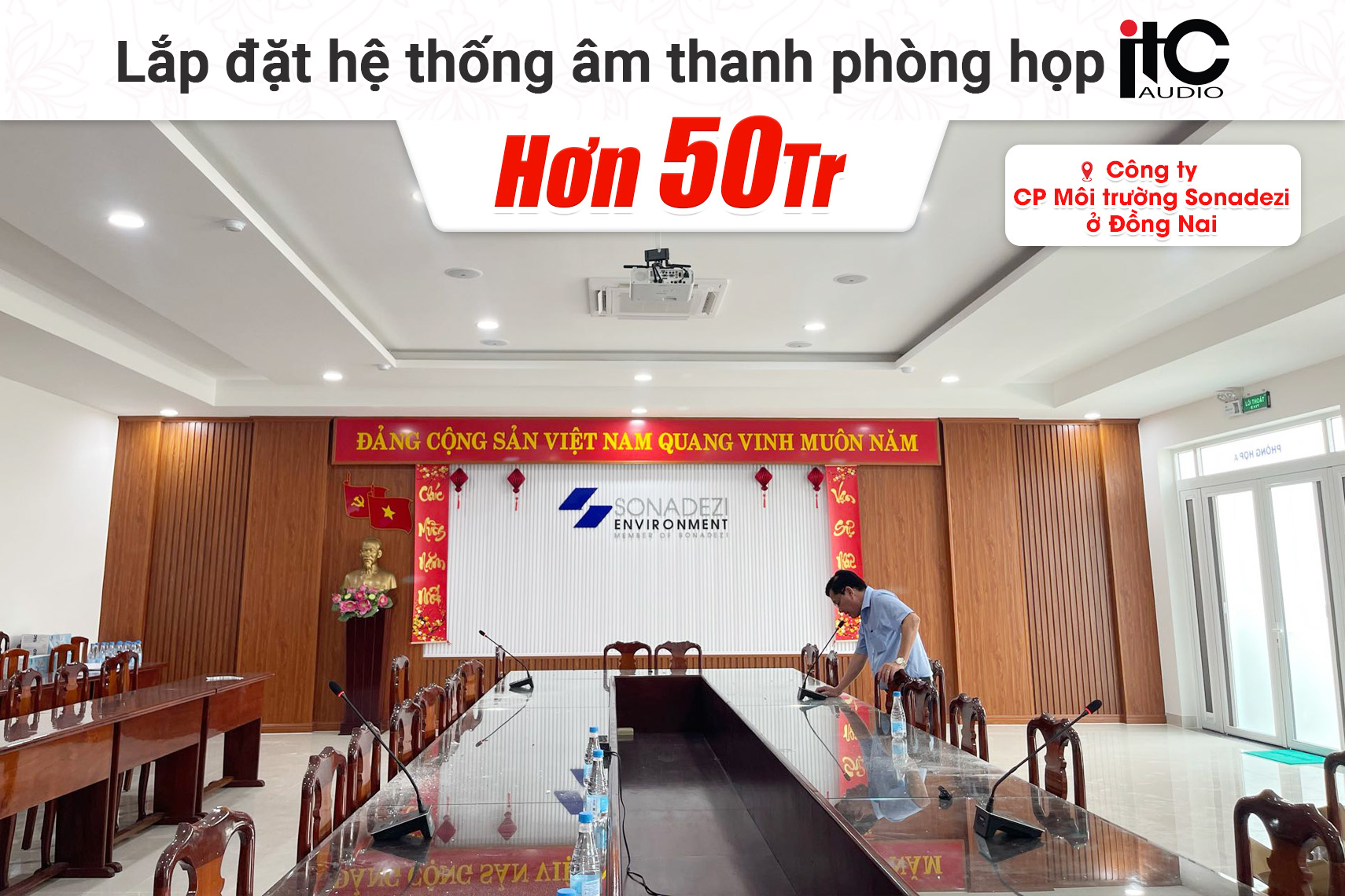 Lắp đặt hệ thống âm thanh phòng họp ITC cho Công ty CP Môi trường Sonadezi ở Đồng Nai