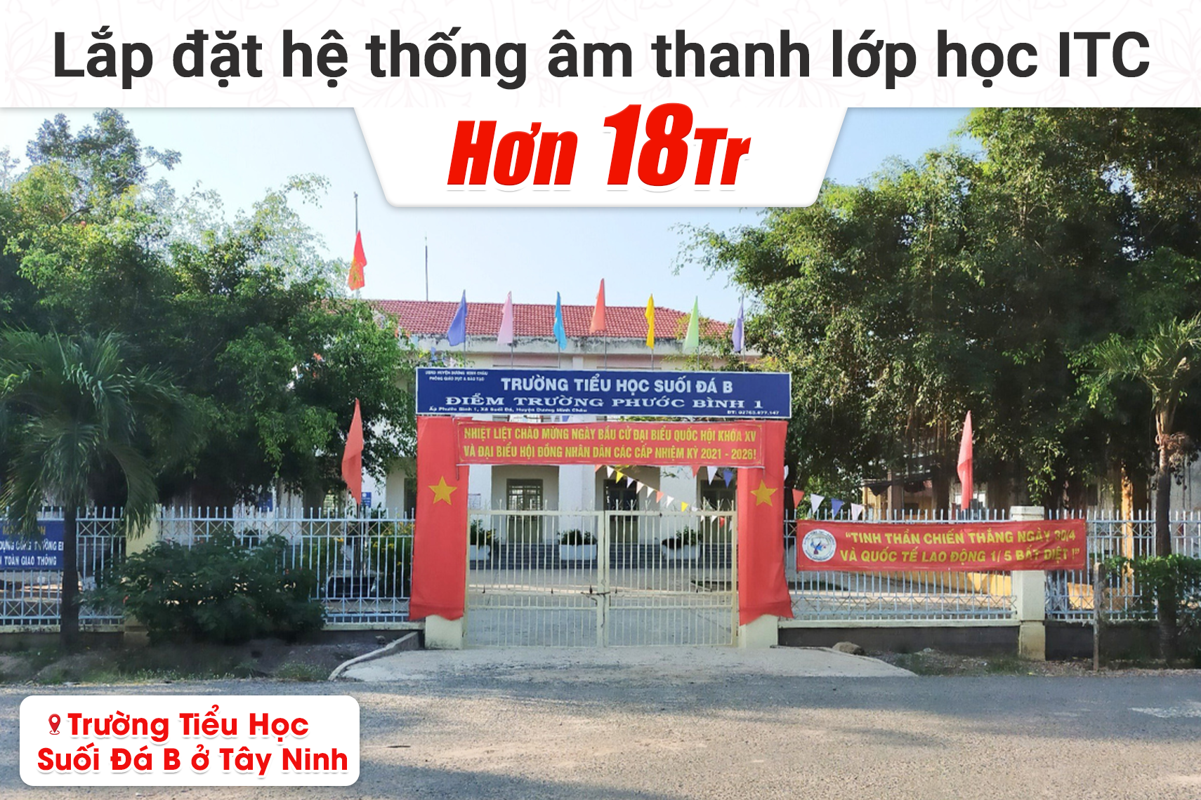 Lắp đặt hệ thống âm thanh lớp học ITC hơn 18tr cho Trường Tiểu Học Suối Đá B tại Tây Ninh (ITC T-775P, ITC T-60DTB, Bksound M200)