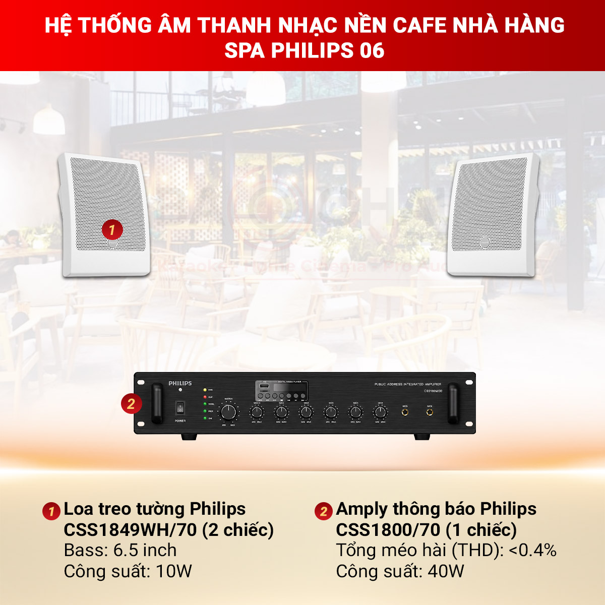 Hệ thống &acirc;m thanh nhạc nền cafe nh&agrave; h&agrave;ng spa Philips 06