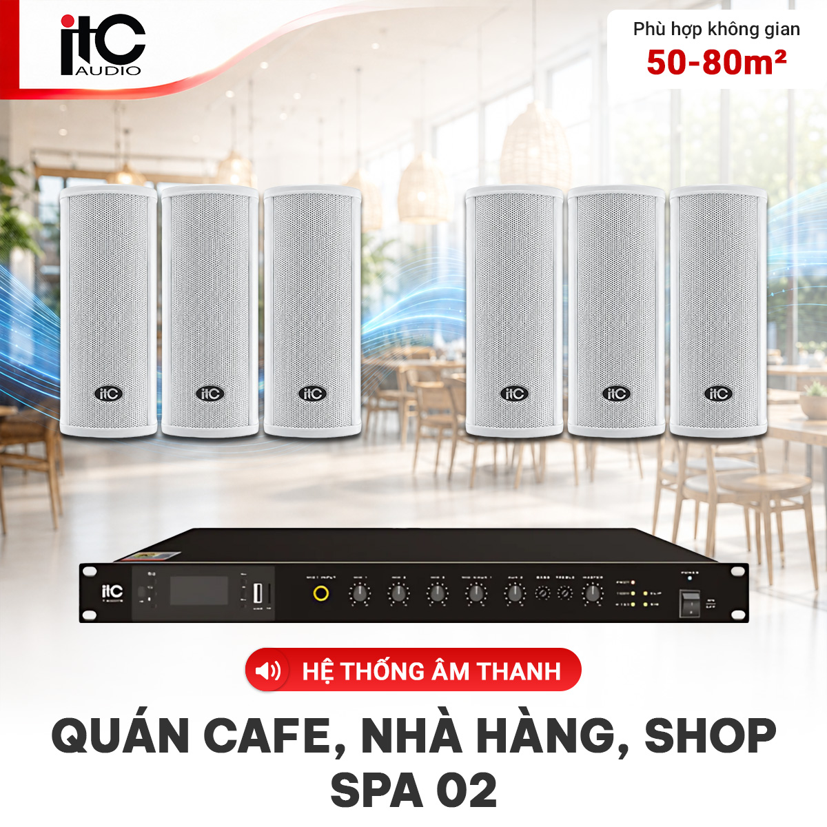 Hệ Thống Âm Thanh Quán Cafe, Nhà Hàng, Shop, Spa 02