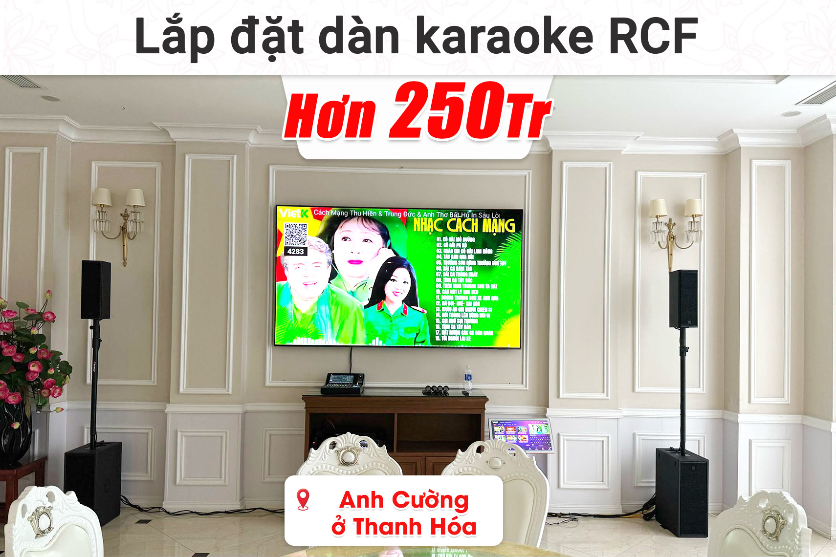 Lắp đặt dàn karaoke RCF cho anh Cường ở Thanh Hóa (RCF TT515-A, RCF TT808-AS, Yamaha DM3, Sennheiser EW-D SKM-S Base Set,...)
