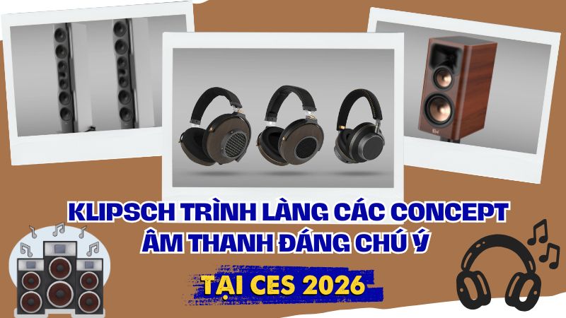 Klipsch trình làng các concept âm thanh đáng chú ý tại CES 2026