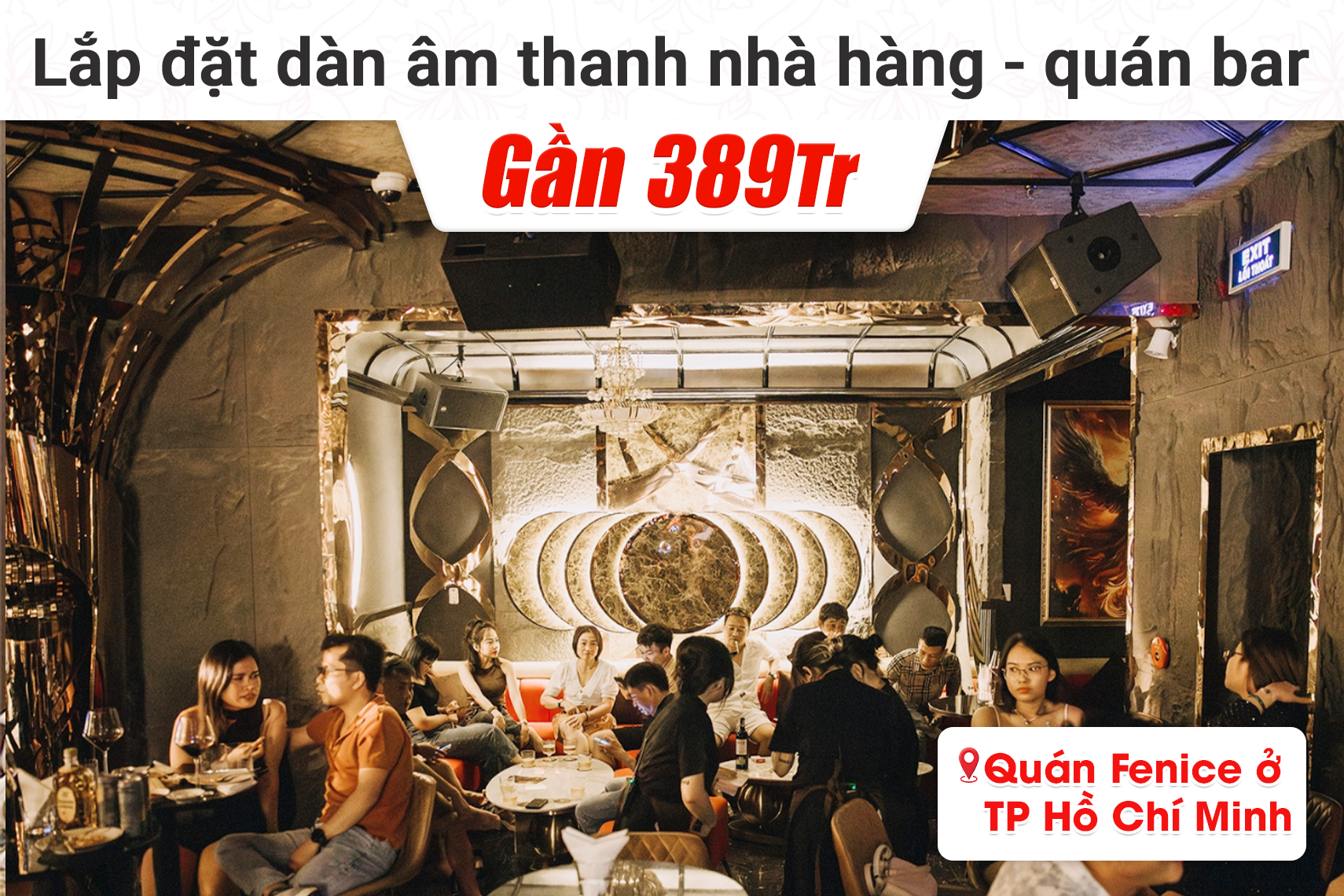 Lắp đặt dàn âm thanh gần 389tr cho nhà hàng - quán bar FENICE - Cusine & Bar tại HCM (TS410, TX310, X-MAX 10, DSP48, CA-J804, M32R...)
