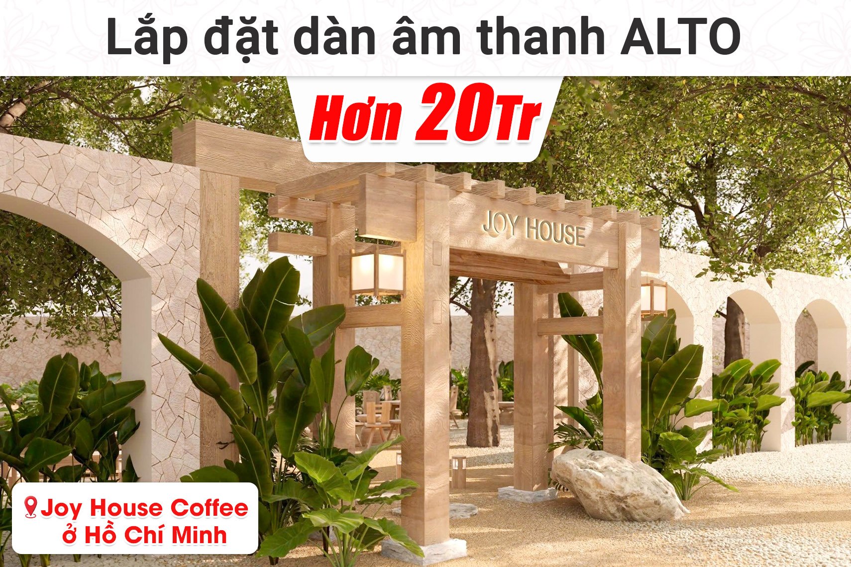 Lắp đặt dàn âm thanh Alto hơn 20 triệu cho quán Joy House Coffee ở tp.Hồ Chí Minh (Alto TX415, Alto TX410)