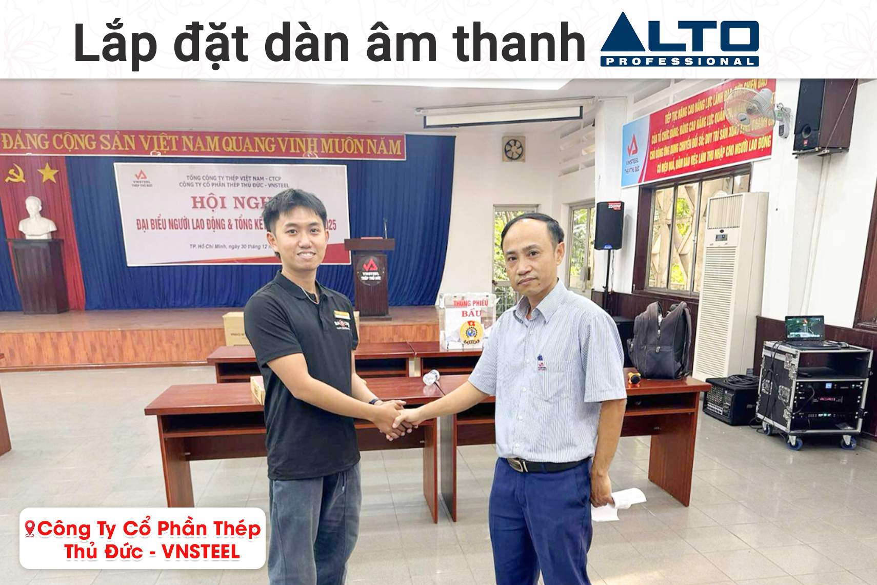 Lắp đặt dàn âm thanh Alto cho Công Ty Cổ Phần Thép Thủ Đức - VNSTEEL tại Thủ Đức (Alto TS412, BIK BPR-5800, Alto TX18S, BIK VK-M51...)