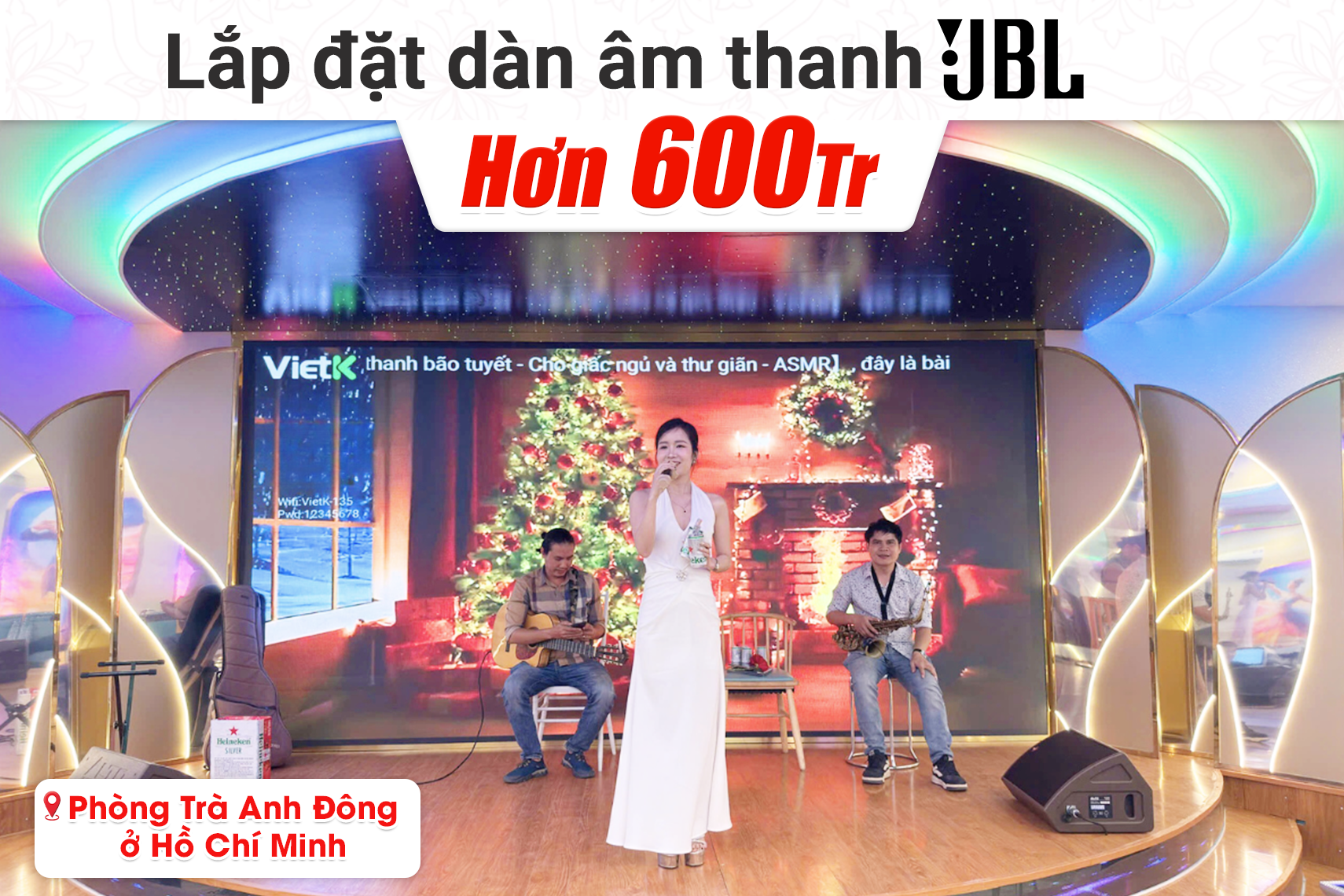 Lắp đặt dàn âm thanh JBL hơn 600tr cho phòng trà anh Đông tại TP HCM (JBL KP8055, Alto BLS12M, JBL PRX418S, JBL V6, JBL V8, JBL V10...)