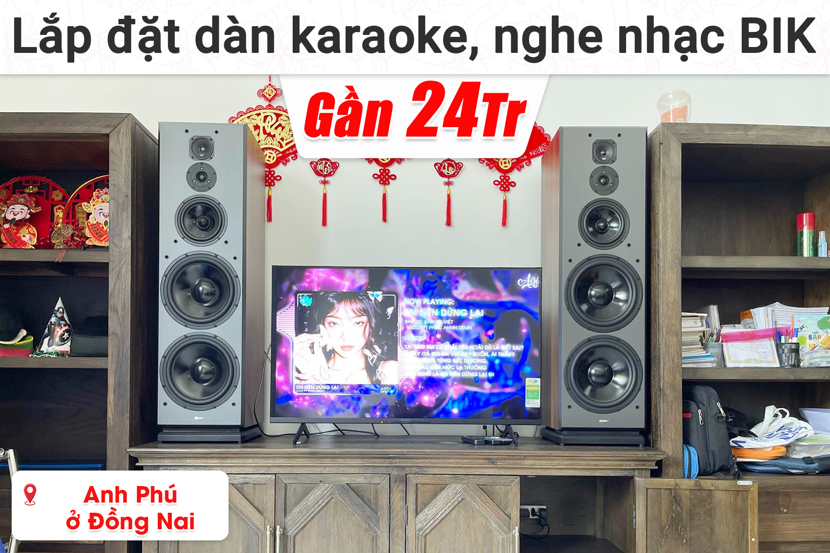 Lắp đặt dàn karaoke, nghe nhạc BIK gần 24 triệu cho anh Phú ở Đồng Nai (BIK BH-X1051, Bksound DKA 6500,...)