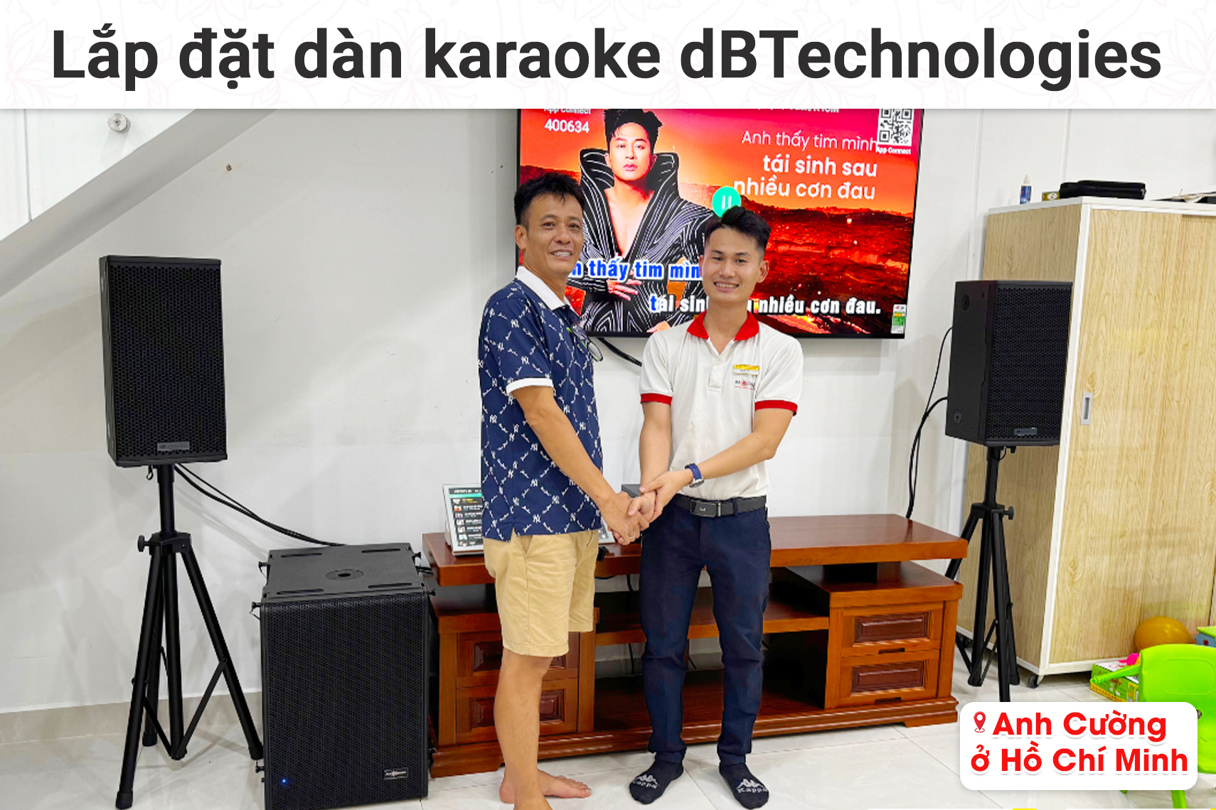 Lắp đặt dàn karaoke dBTechnologies cho anh Cường tại TP HCM (dBTechnologies Vio X10, JBL VX8, Audiocenter T115S-DSP, BS9800, Bksound M8...)