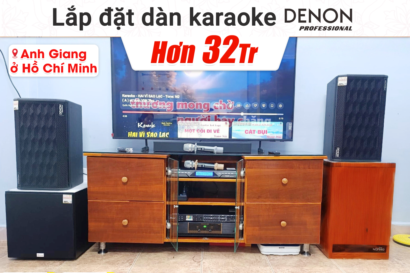 Lắp đặt dàn karaoke Denon hơn 32tr cho anh Giang tại TP HCM (Denon DP-R310, BIK VK-A52, Bksound DSP 9000 Plus, Bksound SW212, BCE U900 Plus X)
