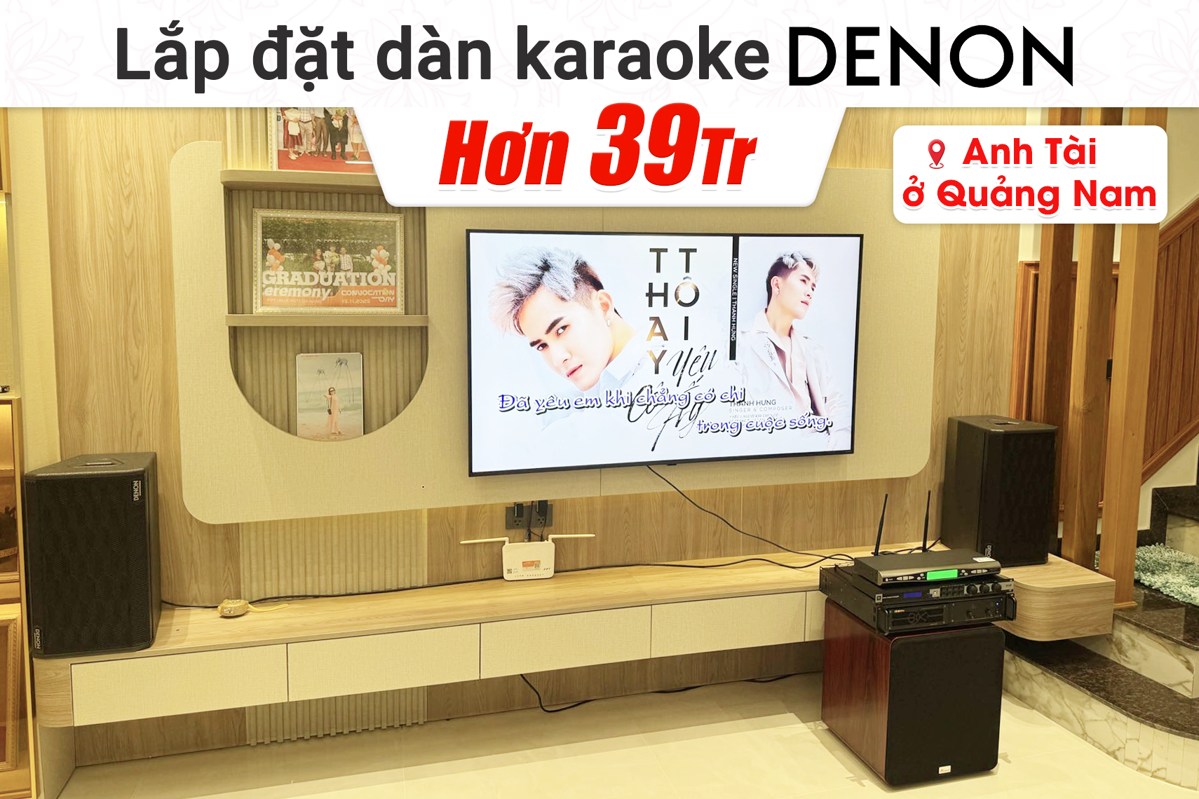 Lắp đặt dàn karaoke Denon hơn 39tr cho anh Tài tại Quảng Nam (Denon DP-R310, BIK VM620A, JBL KX180A, Bksound SW612MKII, BS-790S)