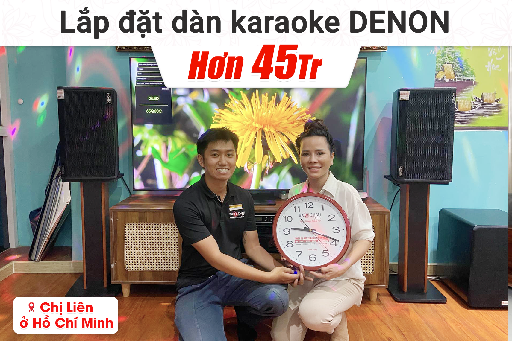Lắp đặt dàn karaoke Denon hơn 45tr cho chị Liên tại TP HCM (Denon DP-R310, BIK BPA-H62, BIK BPR-8600, Bksound SW612MKII, BCE UGX12)
