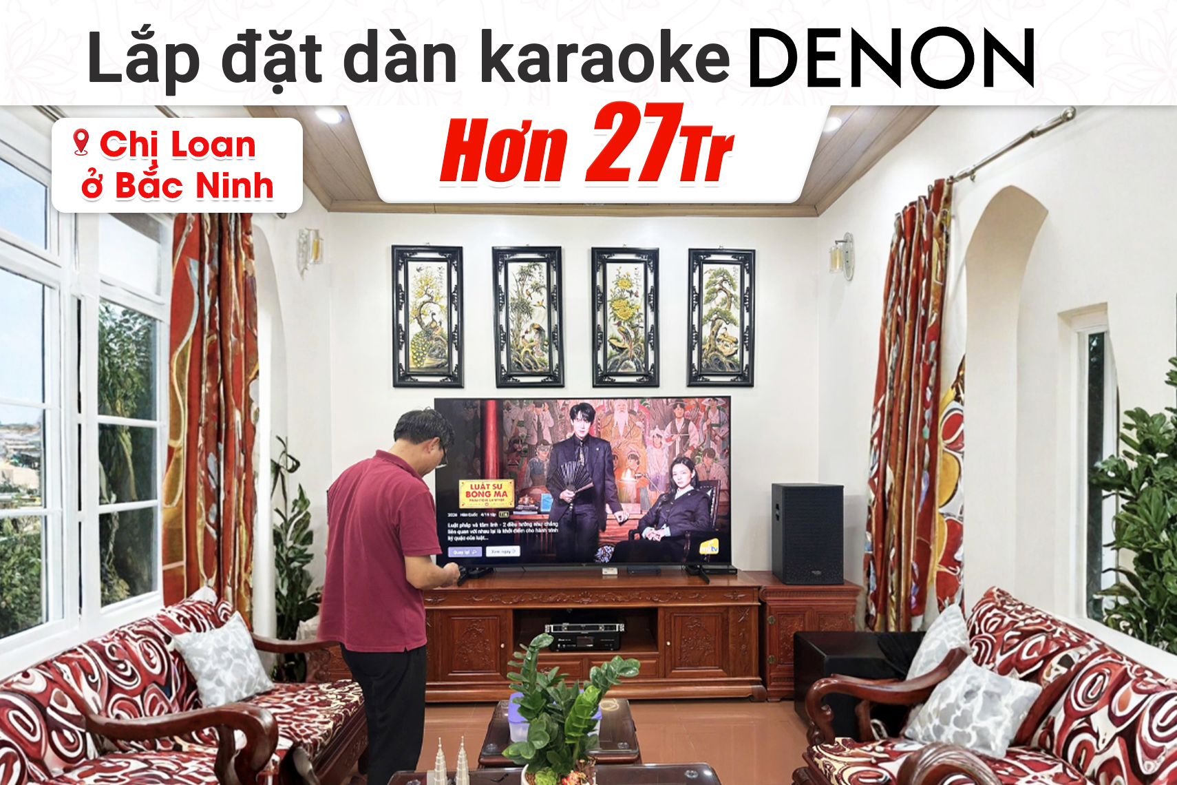 Lắp đặt dàn karaoke Denon hơn 27tr cho chị Loan tại Bắc Ninh (Denon DP-R212, Bksound DKA 8500, Bksound SW612 MKII)