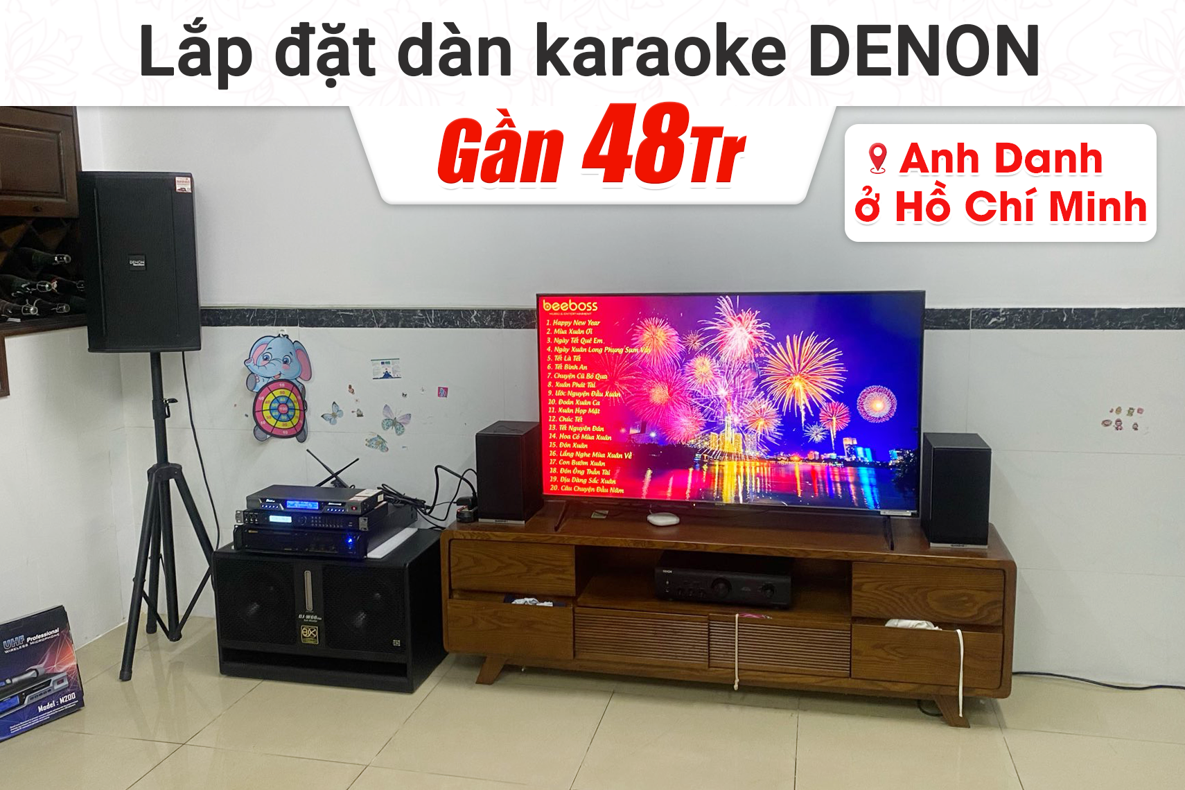 Lắp đặt dàn karaoke Denon gần 48tr cho anh Danh tại TP HCM