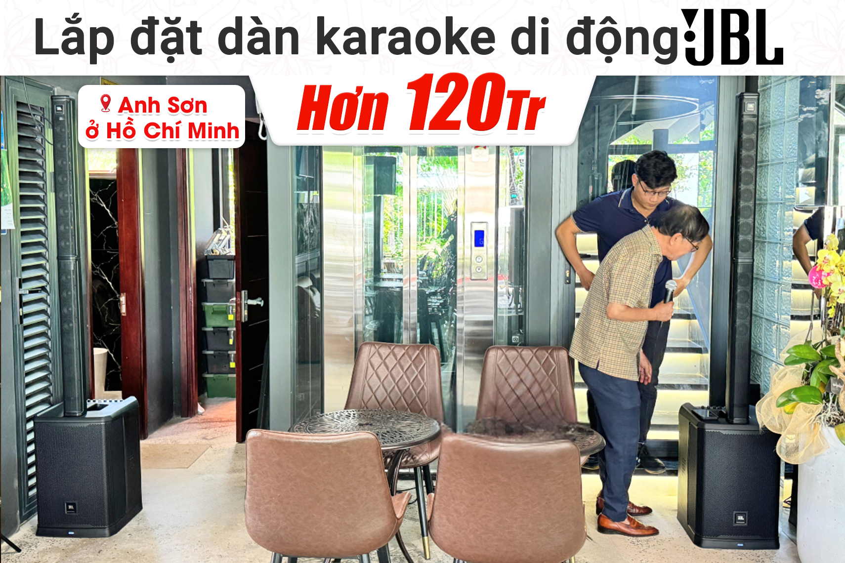 Lắp đặt dàn karaoke di động JBL hơn 120tr cho anh Sơn tại TP HCM (JBL PRX One, Shure SM58LC)