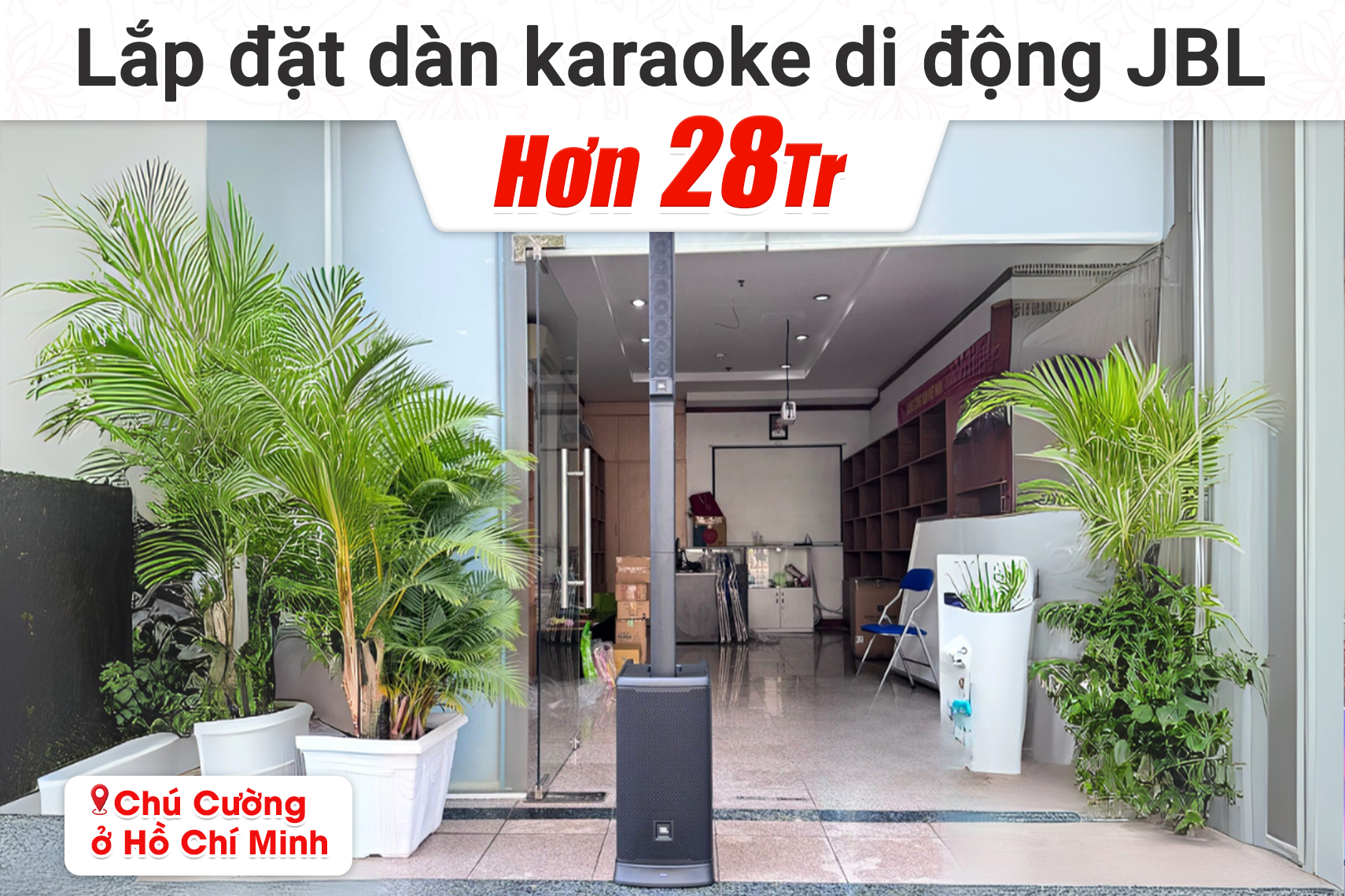 Lắp đặt dàn karaoke di động JBL hơn 28tr cho chú Cường tại TP HCM