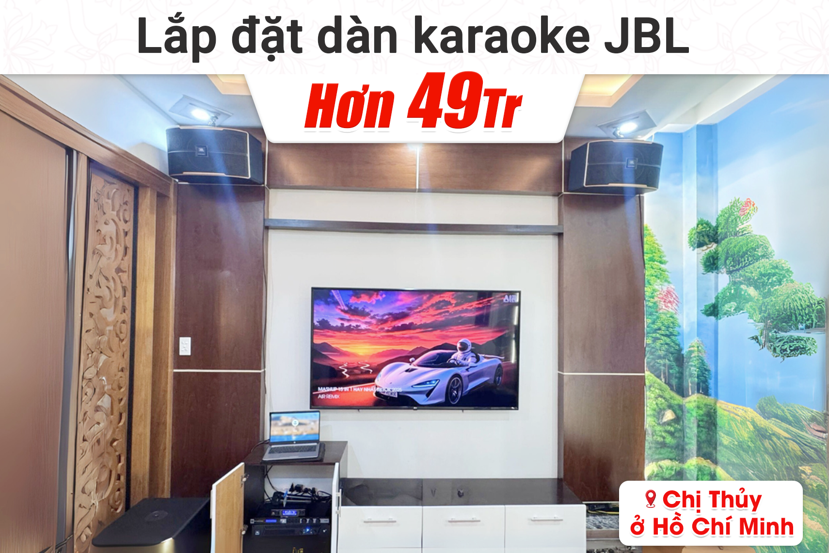 Lắp đặt dàn karaoke JBL hơn 49tr cho anh Bảo tại TP HCM (JBL Pasion 10, JBL V4, JBL KX180A, JBL VM300, JBL Pasion 12SP...)