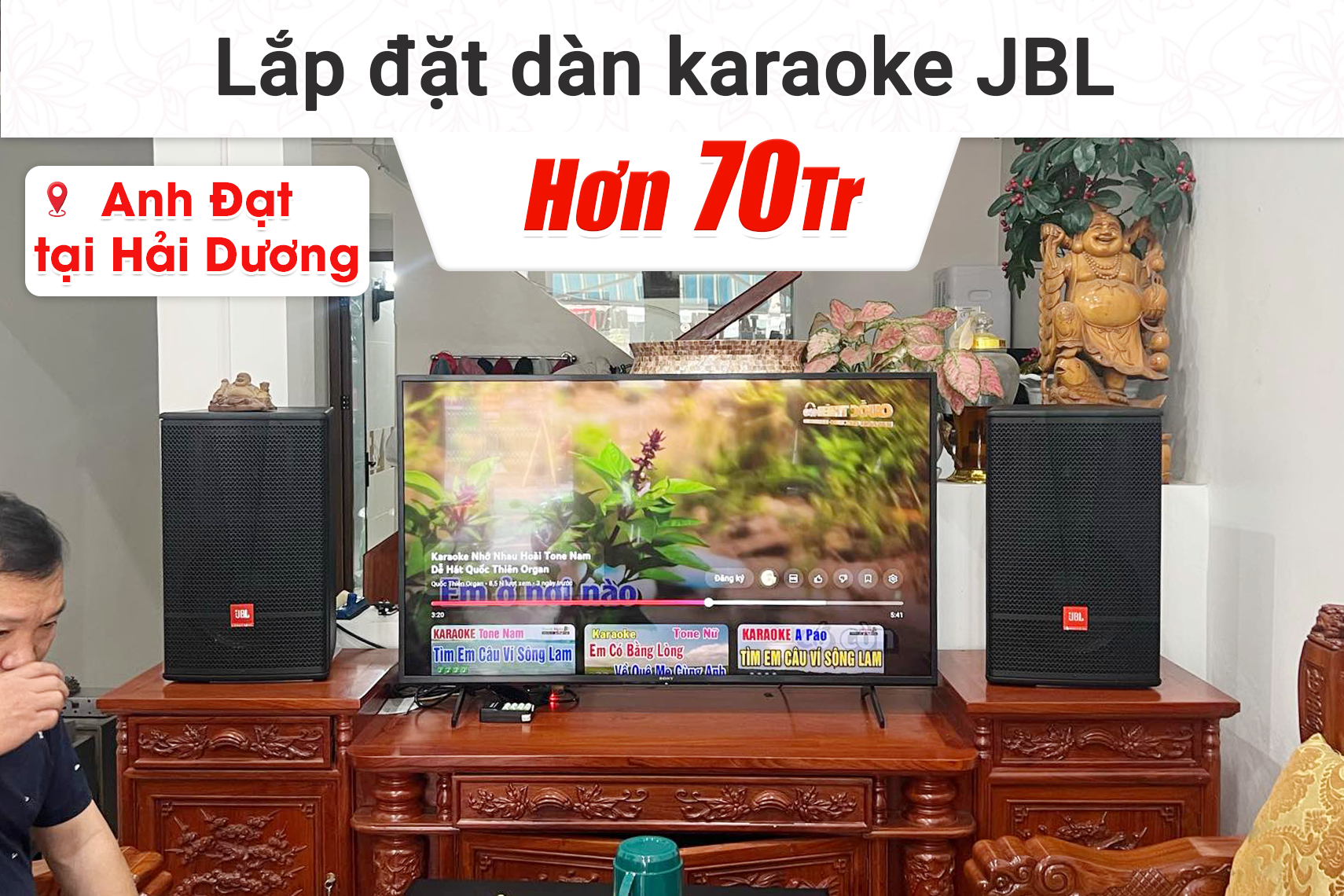 Lắp đặt dàn karaoke JBL hơn 70tr cho anh Đạt tại Hải Dương