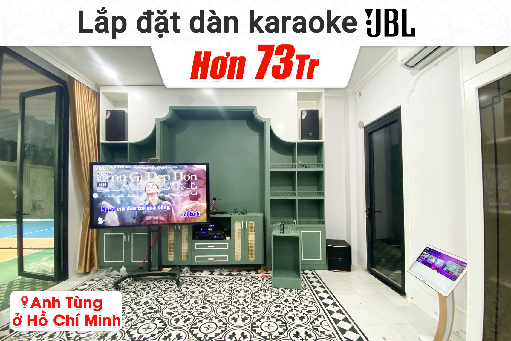 Lắp đặt dàn karaoke JBL hơn 73tr cho anh Tùng tại TP HCM (JBL MTS10, JBL V6, JBL VX9, JBL Pasion 12SP...)