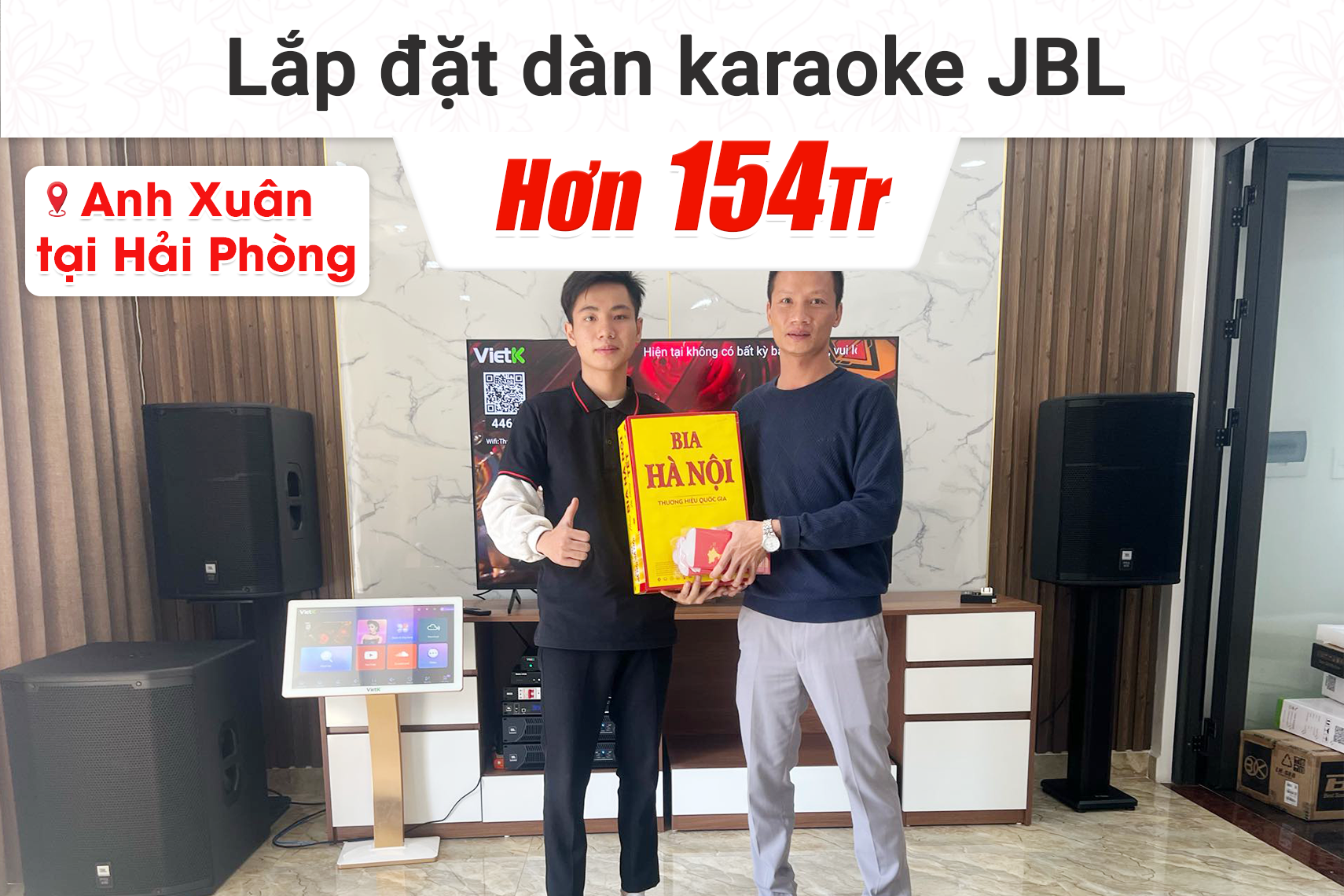 Lắp đặt dàn karaoke JBL hơn 154tr cho anh Xuân tại Hải Phòng