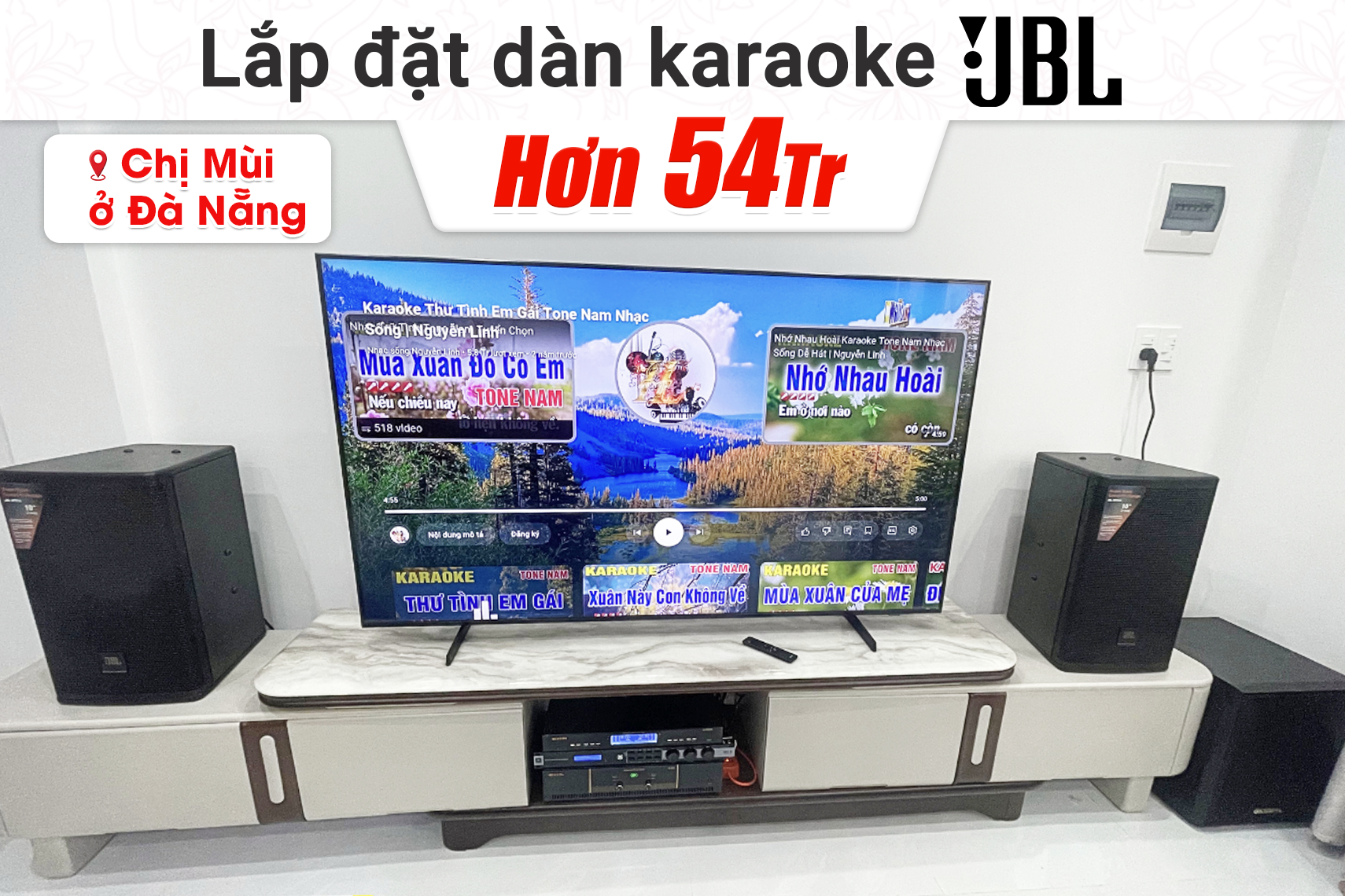 Lắp đặt dàn karaoke JBL hơn 54tr cho chị Mùi tại Đà Nẵng (JBL MTS 10, BIK VK-A52, JBL KX190, BIK BJ-W25AV, BIK BJ-U500II)