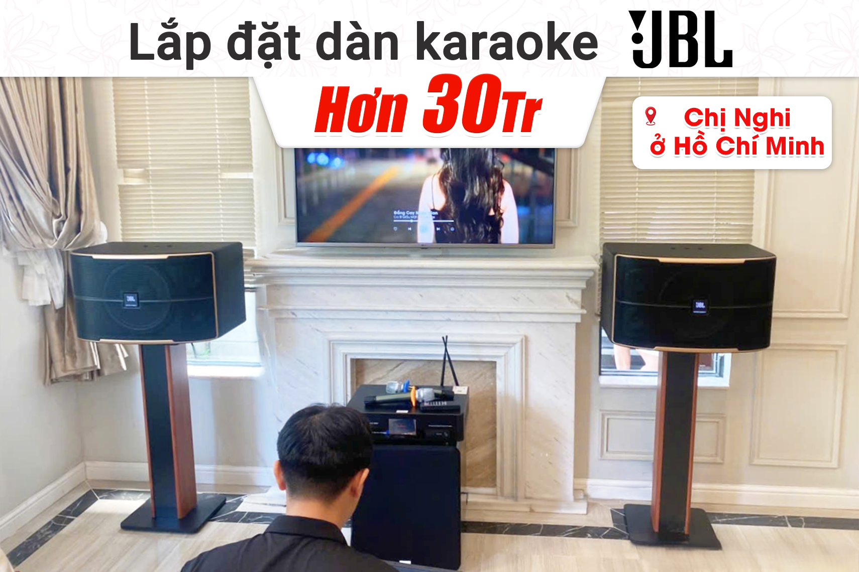 Lắp đặt dàn karaoke JBL hơn 30tr cho chị Nghi tại TP HCM (JBL Pasion 12, Bksound DKA 8500, Bksound SW612 MKII)