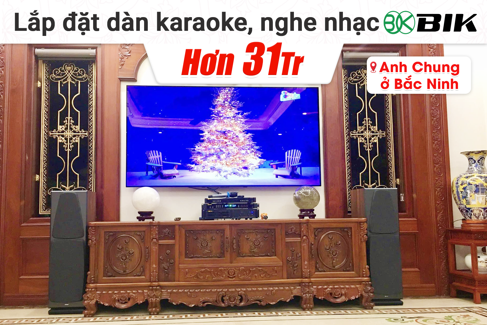 Lắp đặt dàn karaoke, Nghe nhạc BIK hơn 31tr cho anh Chung tại Bắc Ninh (BIK BH-X1051, BIK VM420A, BIK BPR-5800, BIK BJ-U500II)