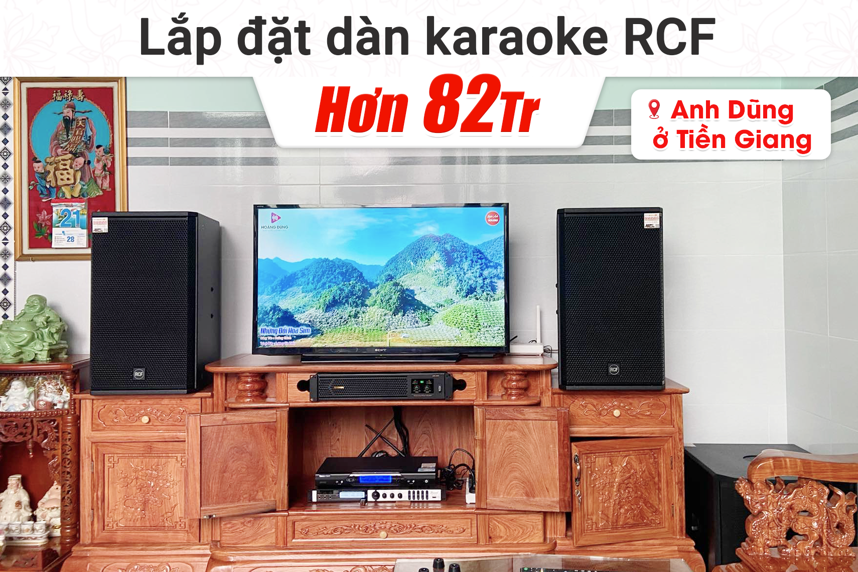 Lắp đặt dàn karaoke RCF hơn 82tr cho anh Dũng tại Tiền Giang (RCF X-MAX 12, BIK BPA-H82, Bksound X6 Luxury, Alto TS12S, BS9800)