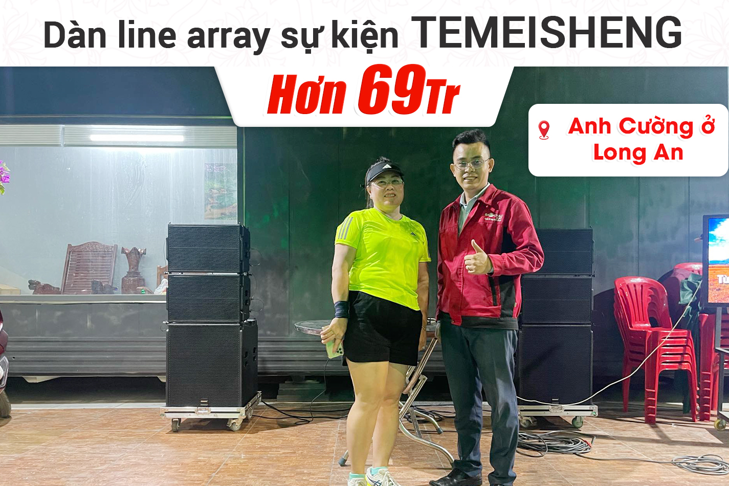 Lắp đặt dàn Line Array Temeisheng hơn 69tr cho anh Cường ở Long An