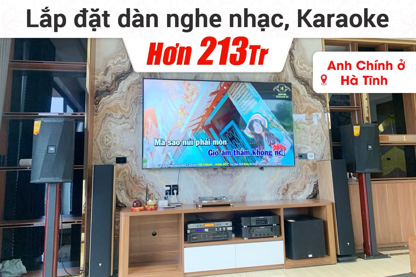 Lắp đặt dàn nghe nhạc Focal, karaoke JBL hơn 213tr cho anh Chính ở Hà Tĩnh