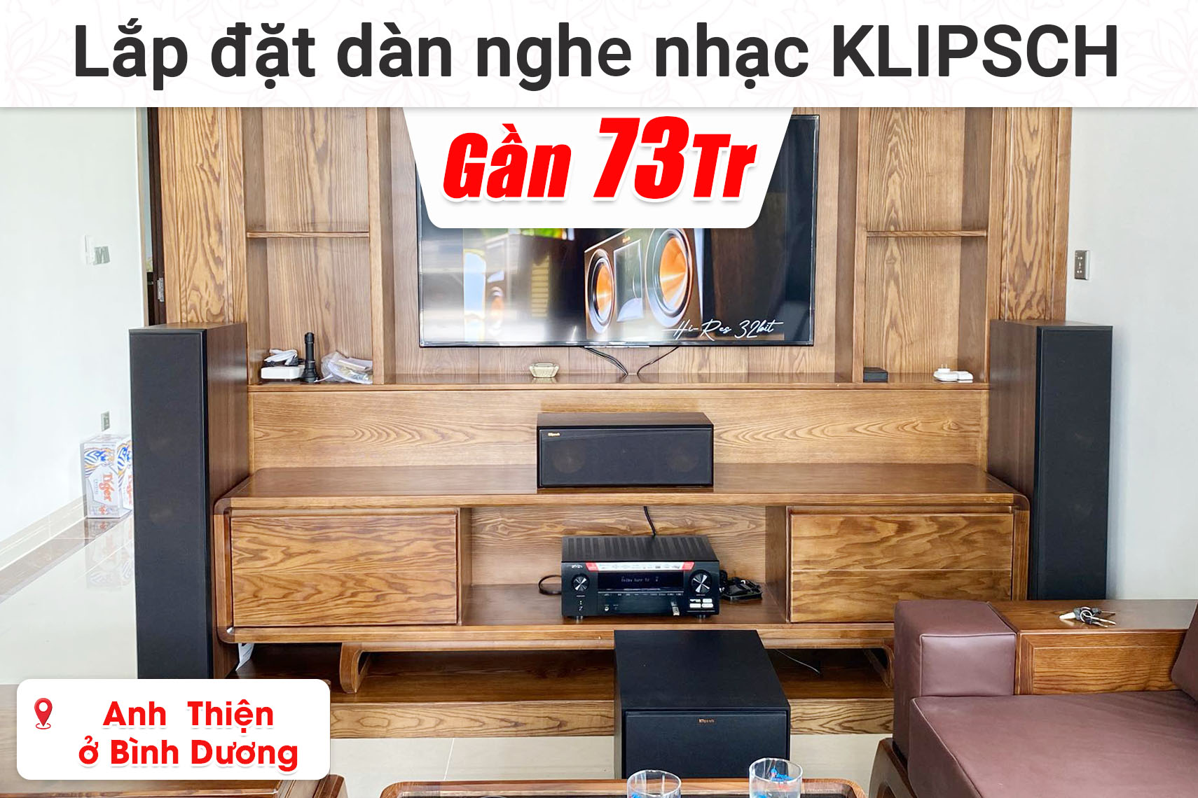 Lắp đặt dàn nghe nhạc, xem phim Klipsch gần 73 triệu cho anh Thiện ở Bình Dương (RP-6000F II, RP-500C II, RP-500M II, R-101SW, AVR-X2800H,...)