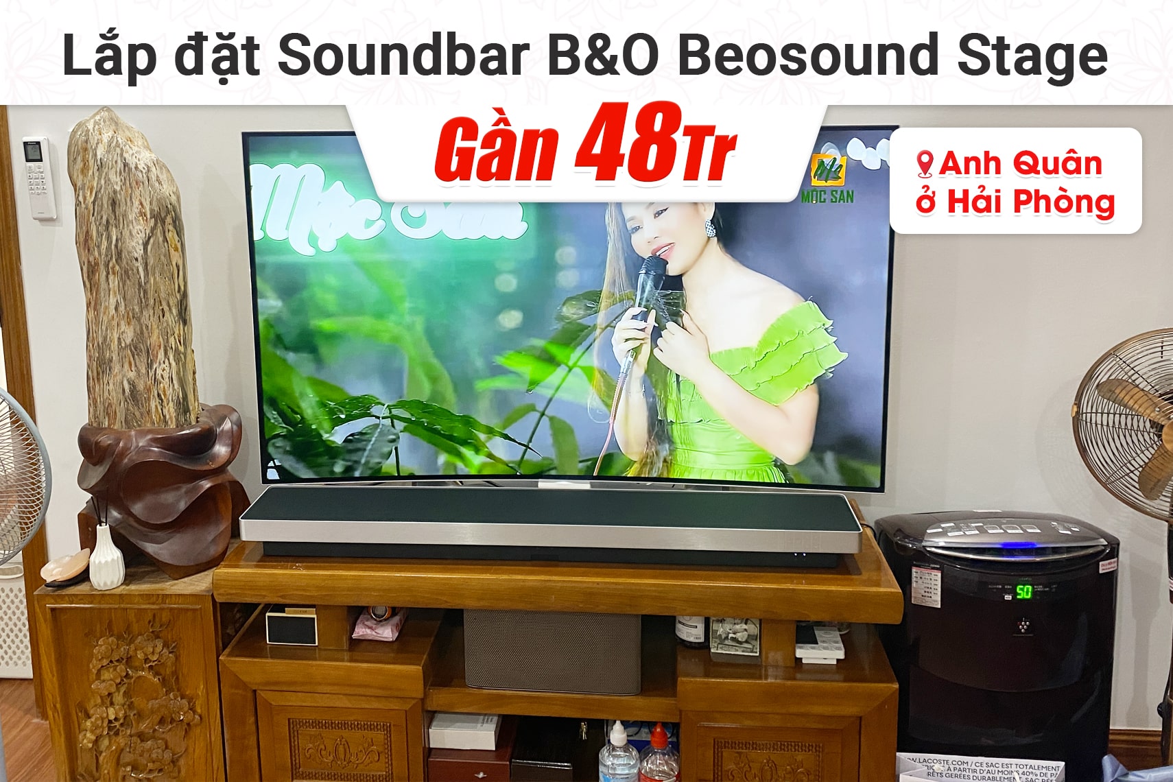Lắp đặt bộ loa B&O Beosound Stage gần 48tr cho anh Quân tại Hải Phòng