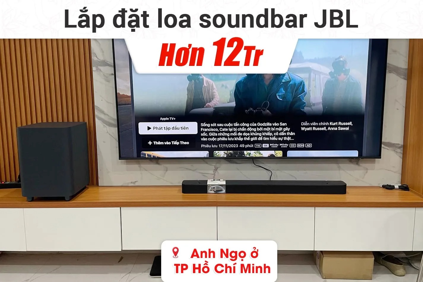 Lắp đặt loa soundbar JBL Bar 500 hơn 12tr cho anh Ngọ ở TPHCM