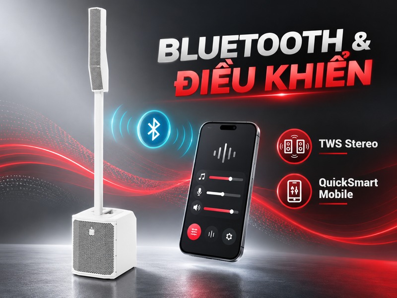 Bluetooth TWS và điều khiển QuickSmart Mobile